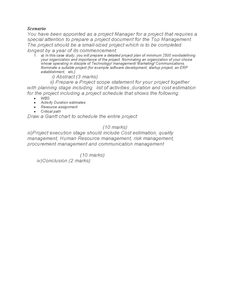 Scenario: 1. A) in This Case Study, You Will Prepare A Detailed Project ...
