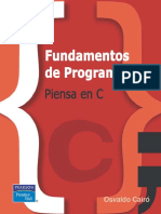 O. Cairó Battistutti - Fundamentos de Programación - Piensa en C-Prentice Hall (2006) - 1-151