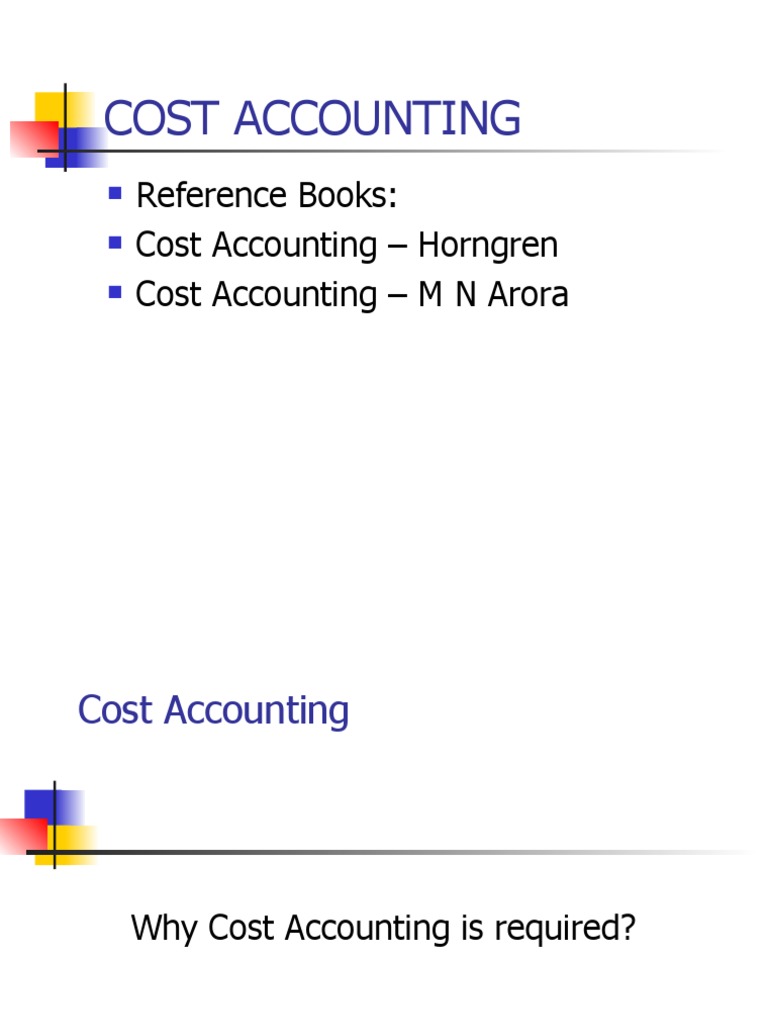 Cost Accounting Reference Books Cost Accounting Horngren Cost