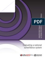 Evaluating A National Surveilance System