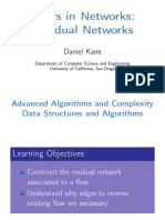 Flows in Networks: Residual Networks: Daniel Kane