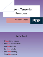 Present Tense Dan Pronoun