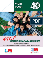 Crecer Y Vivir Sin Machismo: Violencia Hacia Las Mujeres