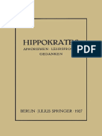 Hippokrates- Eine Auslese Seiner Gedanken über den Gesunden und Kranken Menschen und über die Heilkunst Sinngemäss Verdeutscht und Gemeinverständlich Erläutert 