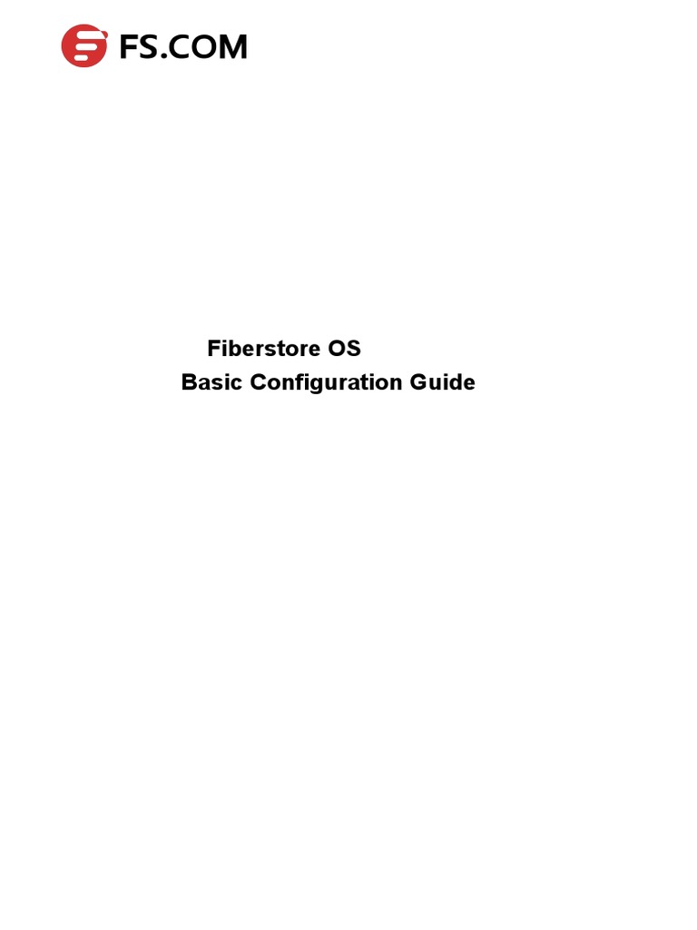 Fiberstore Switch Configuration Guide | PDF | File Transfer Protocol ...