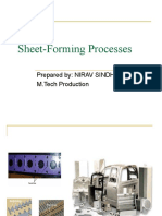 Sheet-Forming Processes: Prepared By: NIRAV SINDHA M.Tech Production
