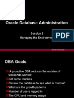 Oracle Database Administration: Session 9 Managing The Environment