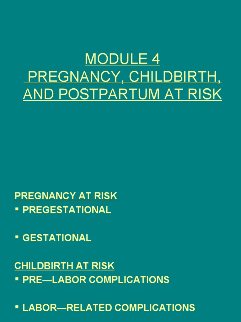 Pregnancy, Childbirth, and Postpartum at Risk | PDF | Childbirth ...