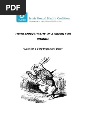 Third Anniversary of A Vision for Change - 