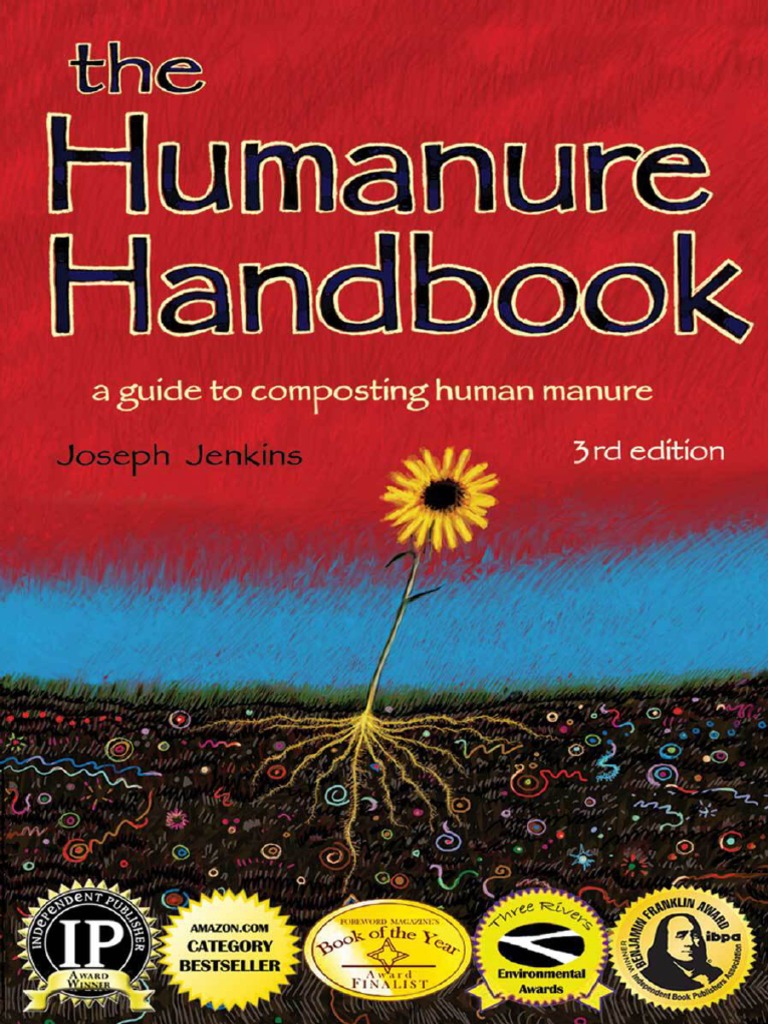 The Humanure Handbook A Guide To Composting Human Manure Compost