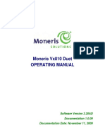 Moneris Vx810 Duet Operating Manual: Software Version 3.20AD Documentation 1.0.09 Documentation Date: November 11, 2009