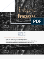 Endogenic Processes: Earth and Life Science Engr. Mai Sasa