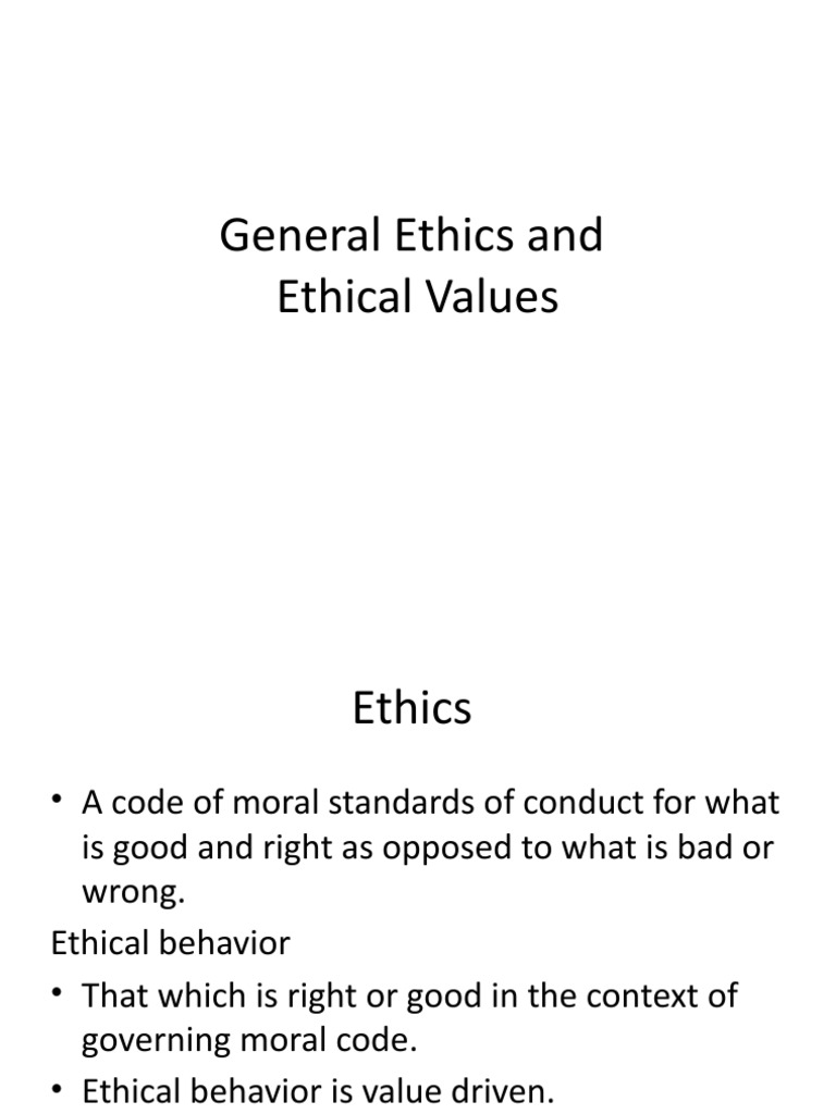 Understanding General Ethics and Values | PDF | Morality | Value (Ethics)
