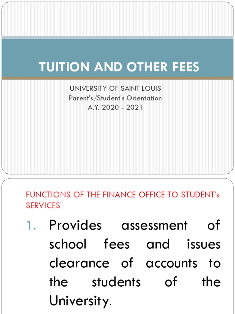 Tuition and Other Fees: University of Saint Louis Parent's/Student's ...