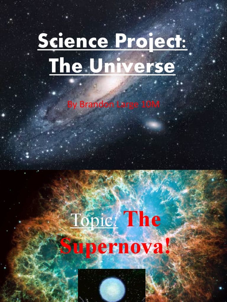 Science Project: The Universe: by Brandon Large 10M | PDF