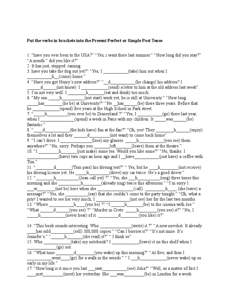 Put The Verbs In Brackets Into The Present Perfect