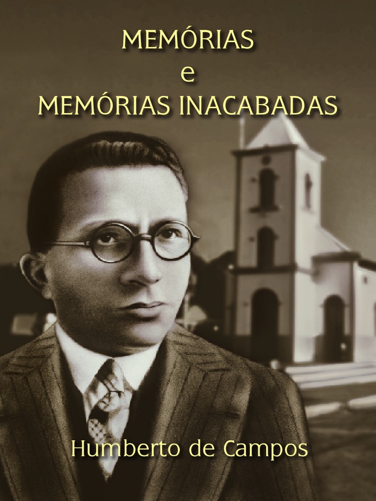 Memórias e Memória Inacabadas Humberto de Campos PDF Portugal Contos