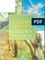 Drzewa Przyjazne Drzewa Lecznicze Zbigniew Ogrodnik Zdrowie Natura Medycyna