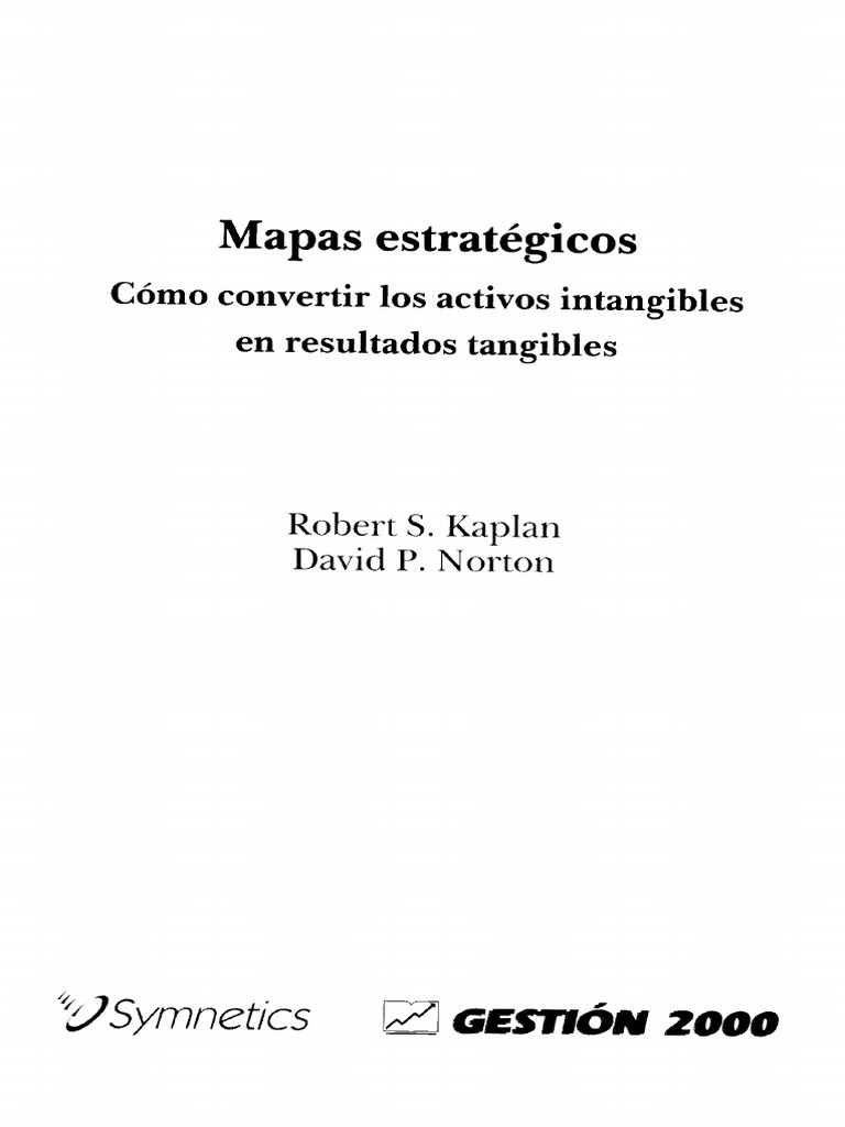 Mapas Estrategicos - Kaplan y Norton CAPITULO 11 | PDF