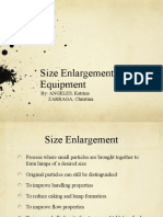 Size Enlargement Equipment: By: ANGELES, Katrina ZARRAGA, Christina