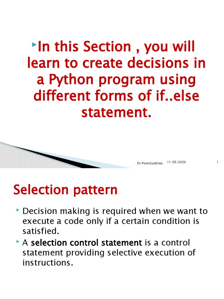 In This Section, You Will Learn To Create Decisions in A Python Program ...