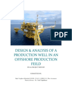 Design & Analysis of A Production Well in An Offshore Production Feild