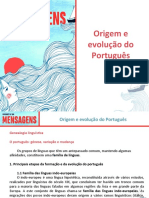 Origem e Evolução Do Português