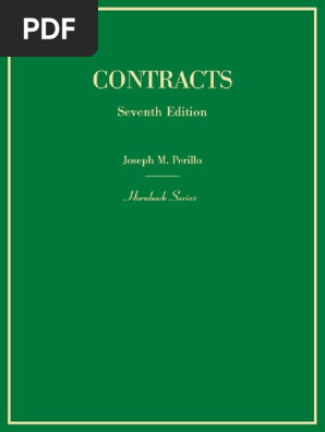 Contracts 7th Hornbook Series Joseph Perillo Pdf Assignment Law Offer And Acceptance