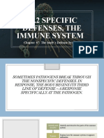 47.2 Specific Defenses, The Immune System: Chapter 47: The Body's Defense Systems