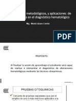 Fundamentos Metodológicos, y Aplicaciones de Otras Pruebas en El Diagnóstico Hematológico