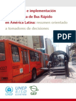 Implementation of Bus Rapid Transit System in Latin America SPA (2010)