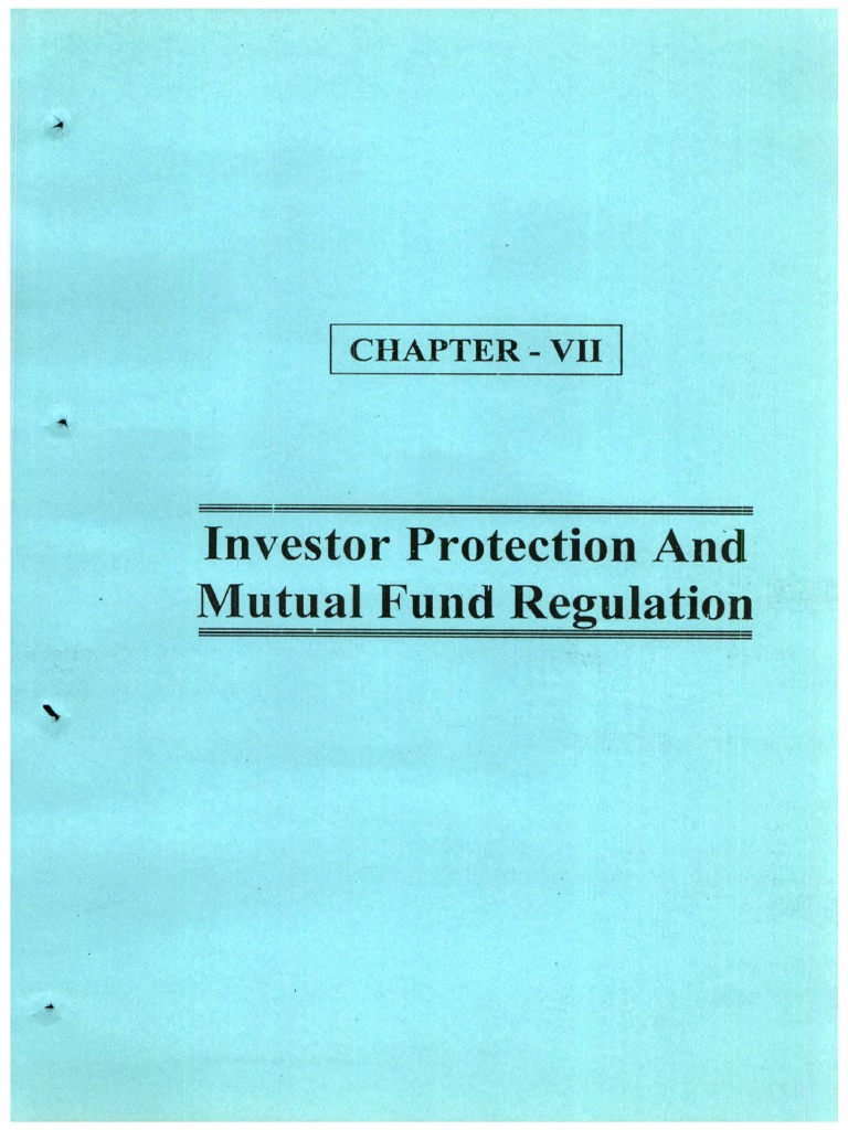 Investor Protection and Mutual Fund Regulation: Chapter - Vii | PDF ...
