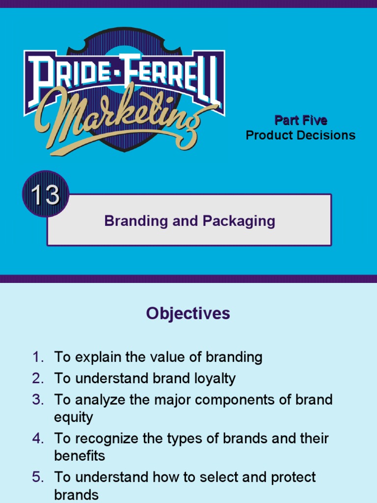 Branding and Packaging Part Five Product Decisions Download Free PDF