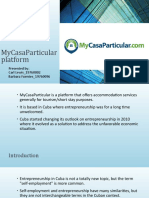 Mycasaparticular Platform: Presented By: Carl Lewis - 19760002 Barbara Fuentes - 19760096