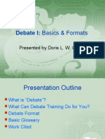 Debate I: Basics & Formats: Presented by Doris L. W. Chang