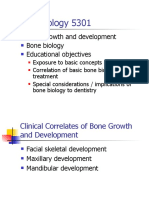 Oral Biology 5301: Bone Growth and Development Bone Biology Educational Objectives