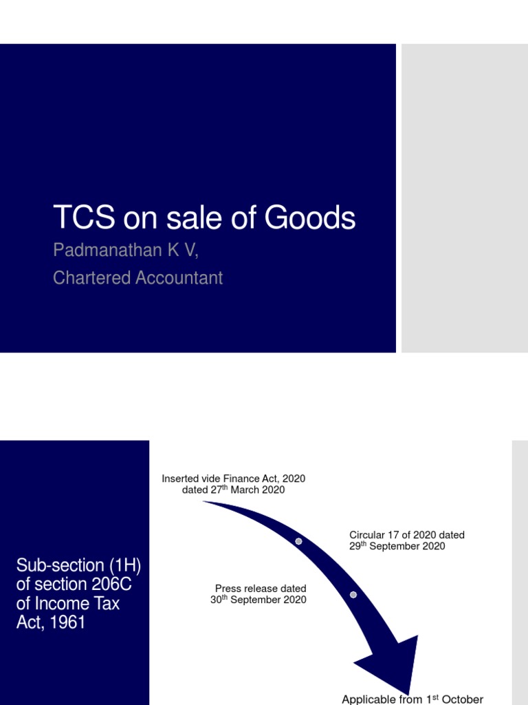TCS On Sale of Goods: Padmanathan K V, Chartered Accountant | PDF ...