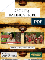 Group 4: Kalinga Tribe
