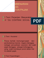 Teori Pembenaran (Justifikasi) Pemungutan Pajak: 1.teori Perjanjian Masyarakat: " Du Contrak Social "