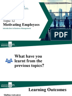 Topic 12 - Motivating Employees