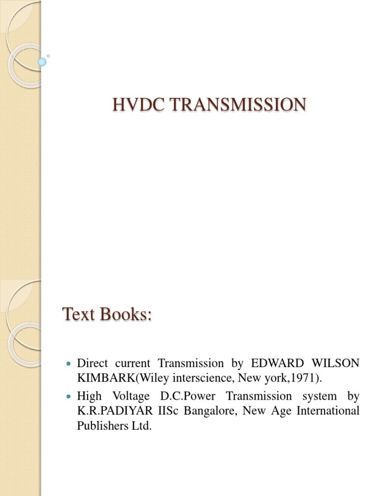 HVDC vs AC Transmission Overview | PDF | High Voltage Direct Current ...