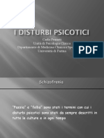 Disturbi Psicotici