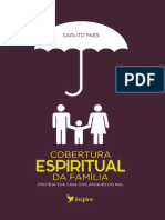 Cobertura espiritual da família - Carlito Paes