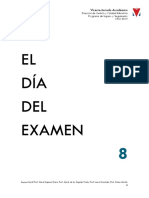 8-EL DIA DEL EXAMEN .-