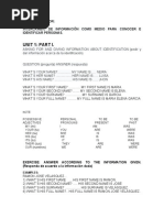 Unit 1: Part I.: Tema Generador: Intercambio de Informaciön Como Medio para Conocer E Identificar Personas