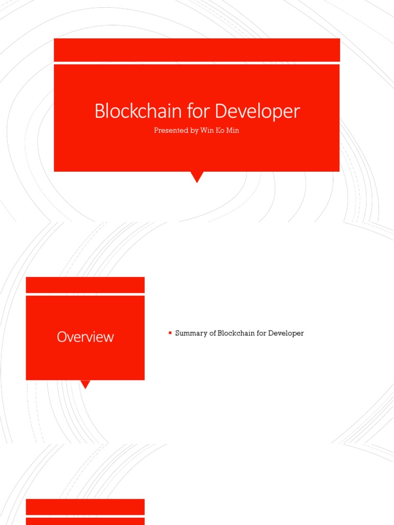 Blockchain For Developer: Presented by Win Ko Min | PDF