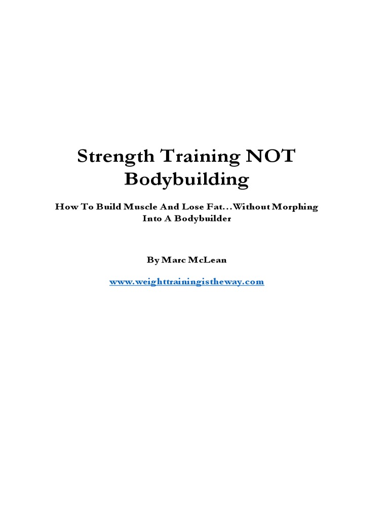 Strength Training Not Bodybuilding PDF PDF Strength Training