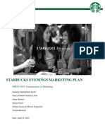 Starbucks Evenings Marketing Plan: MKTG 5007: Fundamentals of Marketing