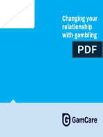 Changing Your Relationship With Gambling
