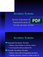 Inventory Systems: Review of Inventory Systems Perpetual Inventory System Periodic Inventory System